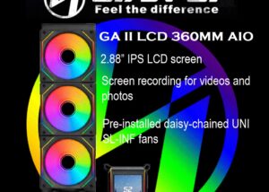 GA2ALCD36INB Lian Li GA II LCD 360MM AIO Liquid Cooler Lian Li GA II LCD 360MM AIO - Asetek 8th Gen - 2.88” IPS LCD screen Liquid Cooler - Screen Recording for Videos & Photos - Pre-installed Daisy-Chained UNI FAN SL-INF Fans BLACK (GA2ALCD36INB)