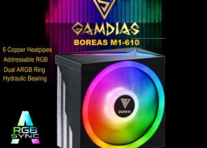 BOREAS-M1-610 GAMDIAS BOREAS M1-610 ARGB CPU Air Cooler GAMDIAS BOREAS M1-610 ARGB CPU Air Cooler with 6 Heat Pipes & 120mm PWM Fan (Up to 180W TDP) - Dual ARGB Ring - Hydraulic Bearing - for Intel LGA1700/1200/115X, AMD Ryzen AM5/AM4 