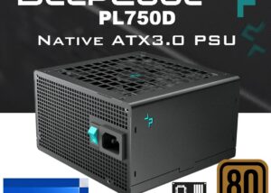 R-PL750D-FC0B-EU DeepCool PL750D 750W PSU 80 PLUS BRONZE DeepCool PL750D ATX3.0 750W PSU 80 PLUS BRONZE ; ATX12V V3.0 with Native PCIe 5.0 Power Connector rated for 450W; Hydro Bearing 120mm Fan ; Full Protection OPP, OVP, SCP, OTP ...etc ; Non-Modular | BLACK 