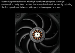 R-FT12SLIM-BKWPN1-G DeepCool FT12 120mm Black Case Fan White LED DeepCool FT12 White LED 120mm Case Fan ; 3-phase, 10-pole, 12-slot FOC Closed-loop Motor with MQ magnets ; Fluid Dynamic Bearing 2150 RPM 75 CFM ; 4-pin PWM Fan Connector | One Single Fan ; BLACK