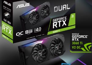 90YV0G1J-M0NA0-NEW Dual GeForce RTX 3060 Ti V2 OC Edition 8GB ASUS Dual GeForce RTX™ 3060 Ti V2 OC Edition 8GB GDDR6 PCI Express 4.0 Video Card with LHR Features Two Powerful Axial-tech Fans for AAA Gaming Performance and Ray Tracing | DUAL-RTX3060TI-O8G-V2 (LHR)