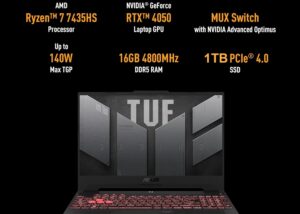 90NR0JP5-M006B0 ASUS TUF AMD 7 7435HS RTX 4050 16GB DDR5 1TB ASUS TUF Gaming A15 AMD Ryzen™ 7 7435HS | 16GB DDR5 RAM ; 1TB NVMe | RTX™ 4050 , 6GB | 15.6-inch FHD 144Hz I0PS Display | Island-style Keyboard 1-Zone RGB | DOS | MECHA GREY FA507NUR-LP106