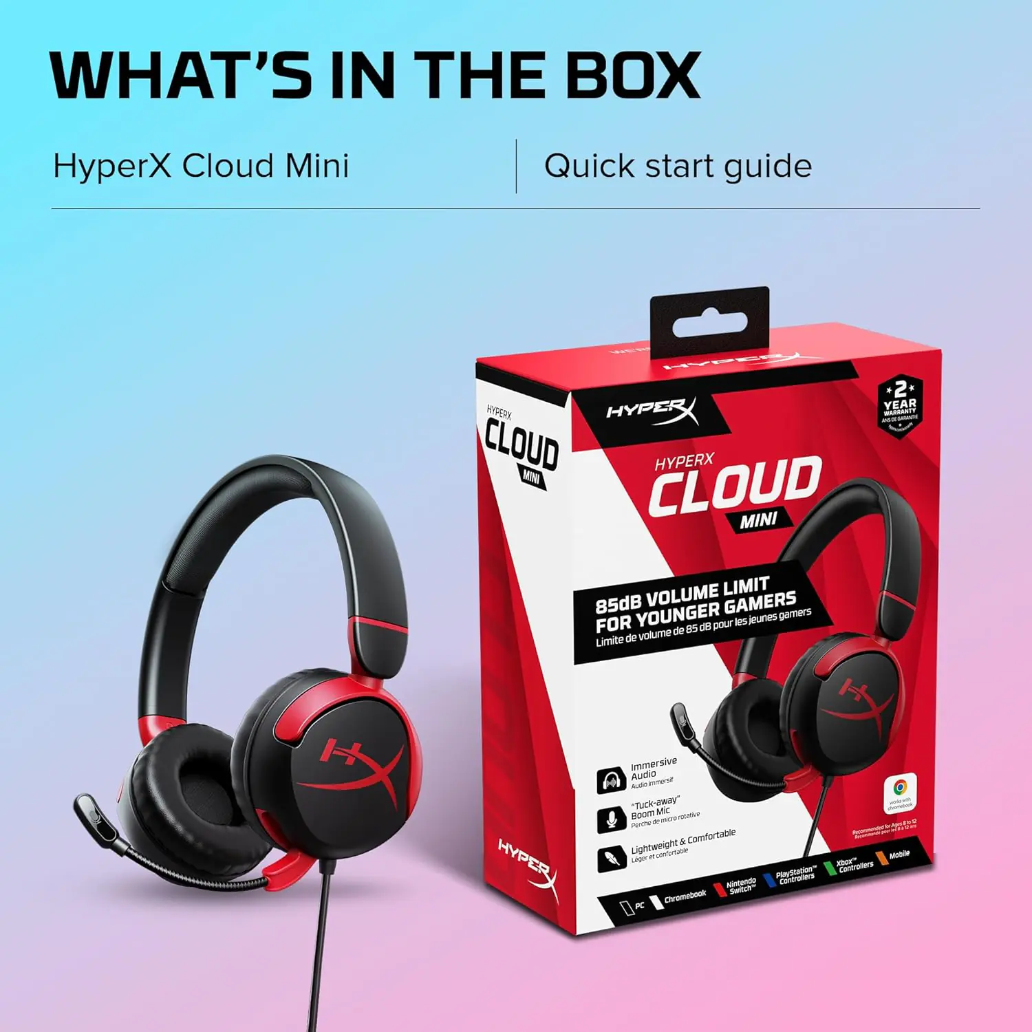 7G8F4AA Cloud Mini Wired Gaming Headset for Kids HyperX Cloud Mini Gaming Headset for Kids ; Volume level below 85dB ; Immersive audio ; Durable tuck-away boom microphone ; Lightweight comfort ; Adjustable, rotating earcups ; Multiplatform compatibility | BLACK & RED