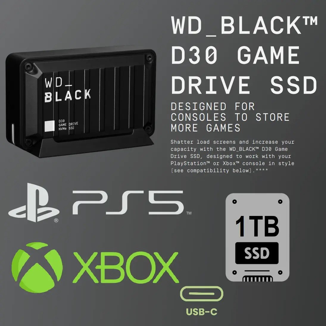 WDBATL0010BBK-WESN 1TB D30 Game Portable SSD Type-C 900MBs WD_BLACK  1TB D30 Game SSD - Portable External Solid State Drive , USB 3.2 Gen 2 (Type-C) , Compatible with Playstation, Xbox, & PC, Up to 900MB/s - WDBATL0010BBK-WESN