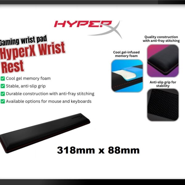 HYPERX WRIST REST 60% 318mm x 88mm HYPERX WRIST REST 60% 318mm x 88mm – COOL GEL-INFUSED MEMORY FOAM – ANTI-FRAY STITCHING – ANTI-SLIP GRIP -  Black