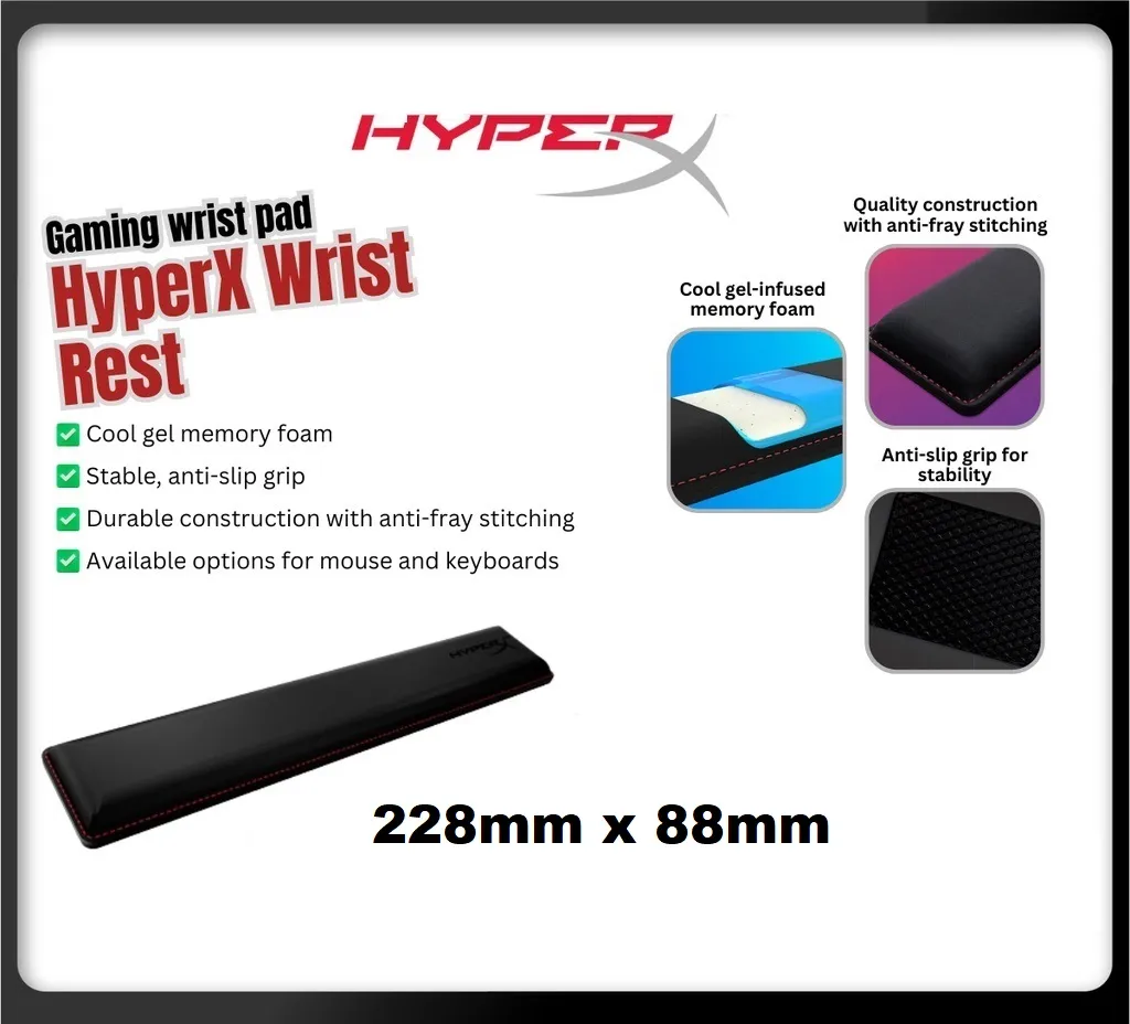 HyperX Wrist Rest - Mouse 228mm x 88mm HyperX Wrist Rest - Mouse 228mm x 88mm – COOL GEL-INFUSED MEMORY FOAM – ANTI-FRAY STITCHING – ANTI-SLIP GRIP -  Black