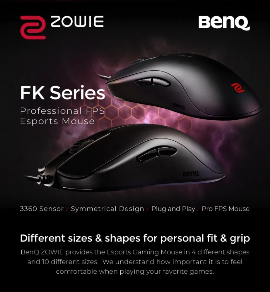 9H.N23BB.A2E Zowie FK2 B Symmetrical Gaming Mouse Esports BenQ Zowie FK2-B Symmetrical Gaming Mouse for Esports | Professional Grade Performance | Driverless | Matte Black Coating | Medium Size 9H.N23BB.A2E Zowie FK2 B Symmetrical Gaming Mouse Esports BenQ Zowie FK2-B Symmetrical Gaming Mouse for Esports | Professional Grade Performance | Driverless | Matte Black Coating | Medium Size