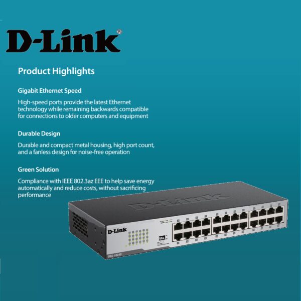DGS-1024D DGS 1024D 24 Port Unmanaged Gigabit Switch D-Link DGS-1024D 24-Port Unmanaged Gigabit Switch , Durable metal housing , Fanless design , up to 10,000 bytes Jumbo Frames , Half/full-duplex for Ethernet/Fast Ethernet speeds , Plug & Play , Rackmountable
