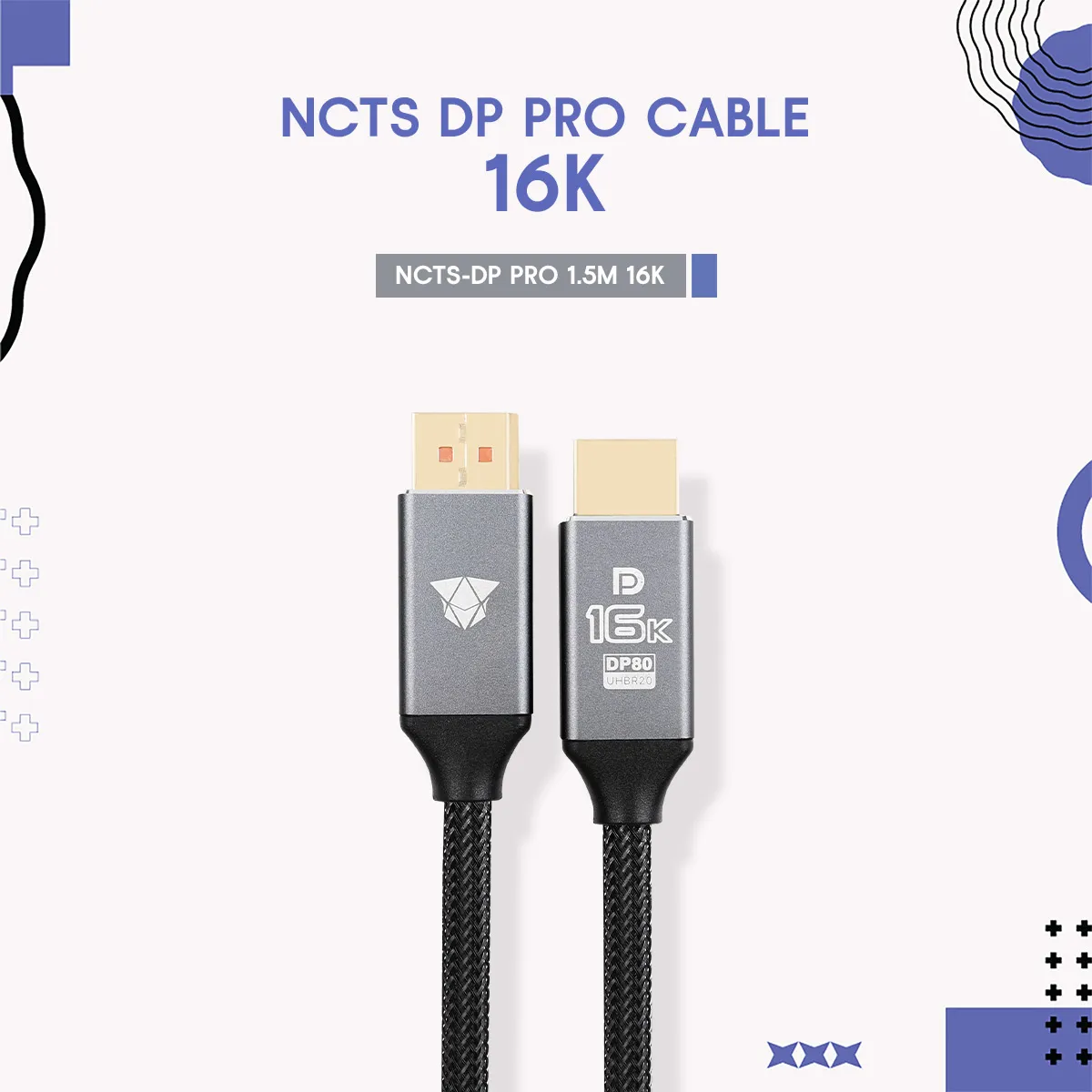 NCTS-DP-1.5M DisplayPort Cable DP80 UHD 2.1V 18K HDR DSC NCTS VESA Certified 80 Gbps DisplayPort 2.1 Cable 1.5 m, DP80 Cable with 16K 60 Hz, 8K 240 Hz, 4K 240 Hz Black with FreeSync, G-SYNC and HDR, DSC  for Gaming Monitor, PC, RTX 4080/4090, RX 7900