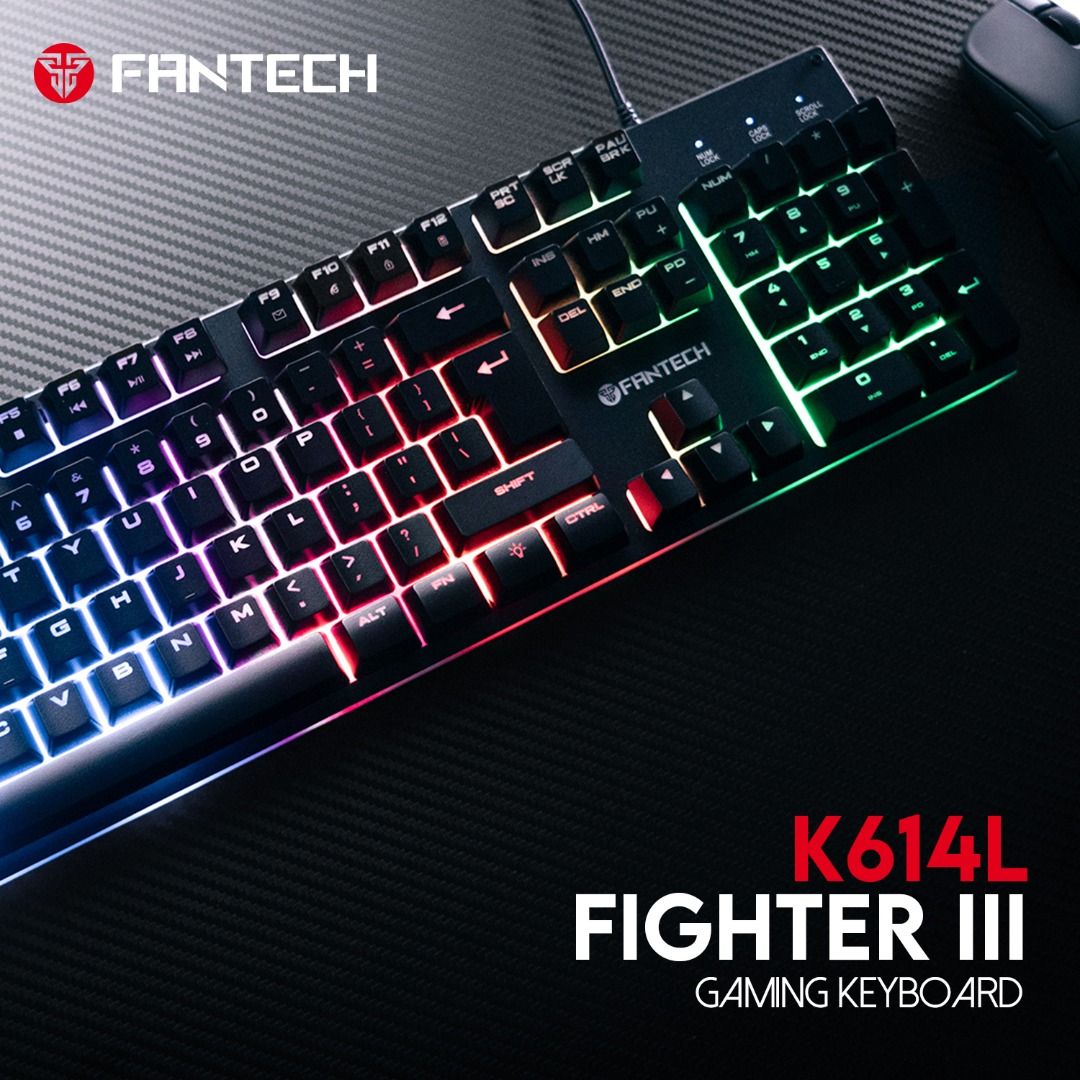 K614L-BK Fantech K614L Fighter III RGB Gaming Keyboard Fantech K614L Fighter III RGB Gaming Keyboard - Wired , 104 Keys Fill Size , 26 Keys Anti-ghosting , 5 RGB Modes , Membrane Switch , Aluminum Panel - BLACK