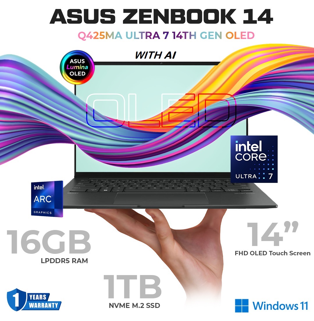 ASUS Zenbook 14 OLED Ultra 7 14 inch Touch Screen Display (5) 90NB11R7-M00JY0 ASUS Zenbook 14 OLED Ultra 7 14 inch Touch ASUS Zenbook 14 OLED Q425MA Intel® Core™ Ultra 7 155H | 16GB DDR5X RAM ; 1TB SSD | 14 inch FHD OLED Touch Screen Display 0.2ms | Intel® Arc™ Graphics | Backlit Chiclet Keyboard | Windows 11 | Jasper Grey