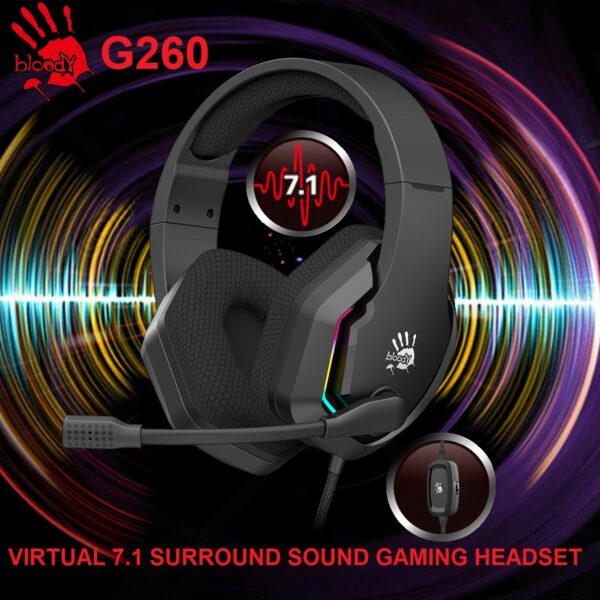 BLOODY-G260 bloody G260 GAMING HEADSET RGB SURROUND SOUND bloody G260 VIRTUAL 7.1 SURROUND SOUND GAMING HEADSET - 50 mm Speaker Unit - RGB Flow Backlight - Noise Cancelling Mic. - In-Line Controller - USB Plug Port - BLACK