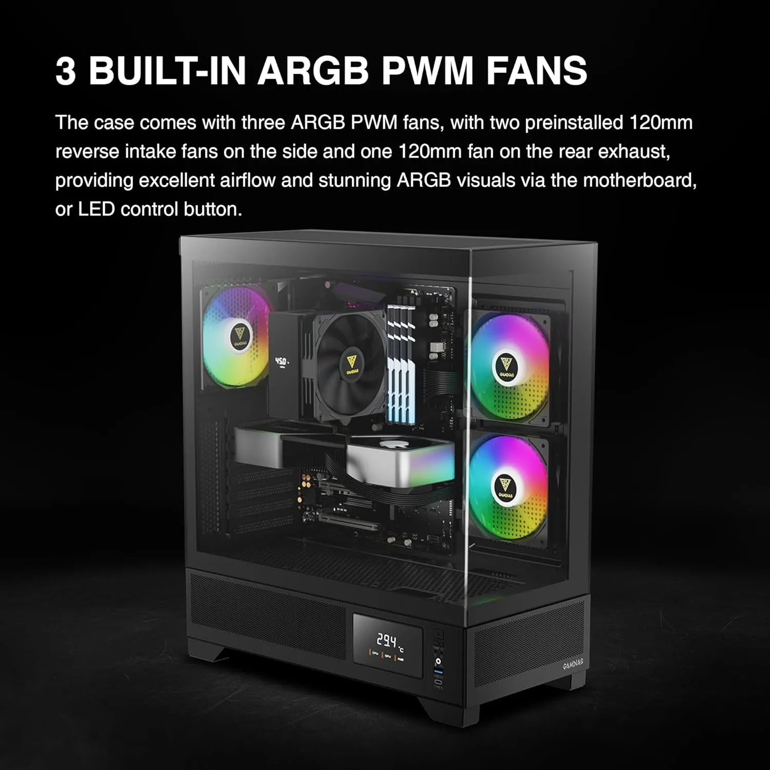 GAMDIAS Mid Tower Gaming Computer Case wDisplay& App, ATX Tempered Glass PC Case, Built-in 3X 120mm ARGB (2) ATLAS-M1-DIGITAL-B ATLAS M1 Mid Tower ARBG Case w Digital Display GAMDIAS ATLAS M1 Mid Tower Gaming Computer Case w/Display& App, ATX Tempered Glass PC Case, Built-in 3X 120mm ARGB PWM Fans, Up to RTX 4000 GPU/VGA 410mm& 360mm AIO/Radiator& 6x120mm Fans& 160mm CPU Cooler | BLACK ATLAS-M1-DIGITAL-B
