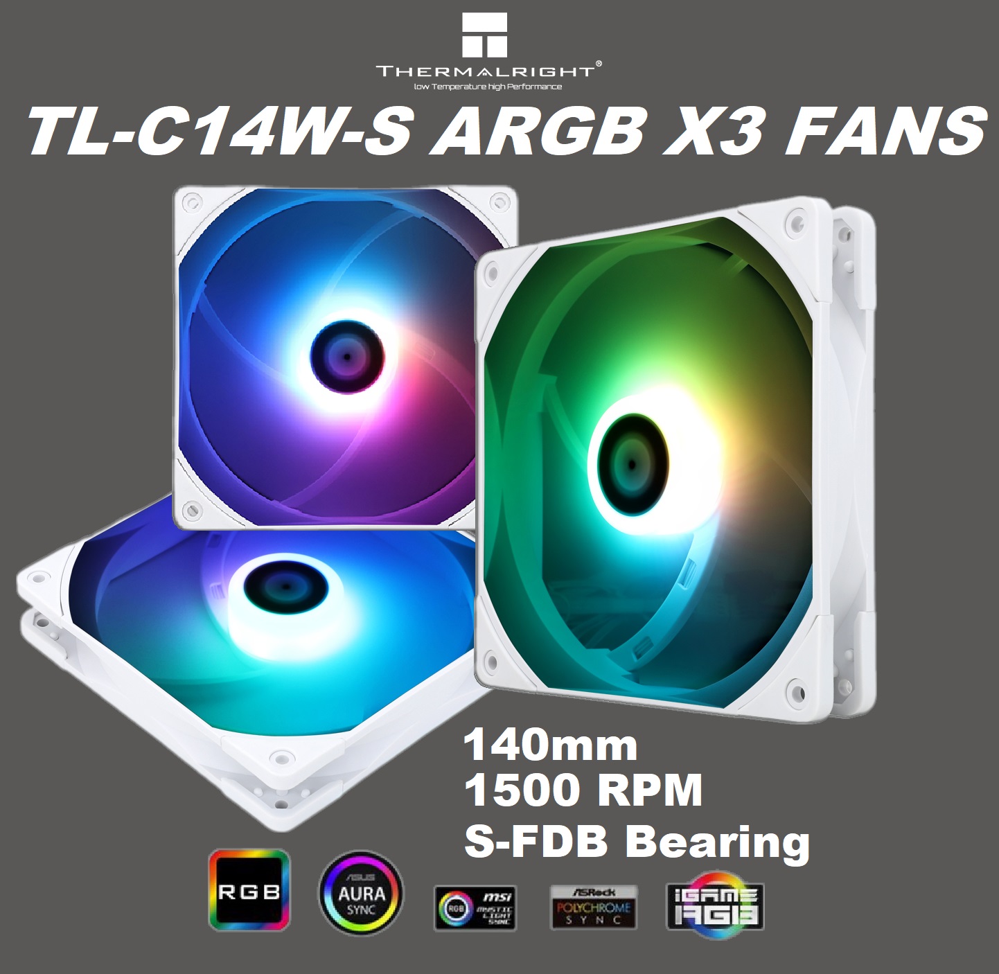 TL-C14W-S 140mm PWM ARGB WHITE Fans Triple Pack  Thermalright TL-C14W-S X3 , 140mm PWM ARGB Fans, Triple Pack, Customizable Lighting, Static Pressure Addressable RGB, Motherboard SYNC with 5V-3PIN, up to 1500 RPM , 74.3 CFM (MAX) | WHITE