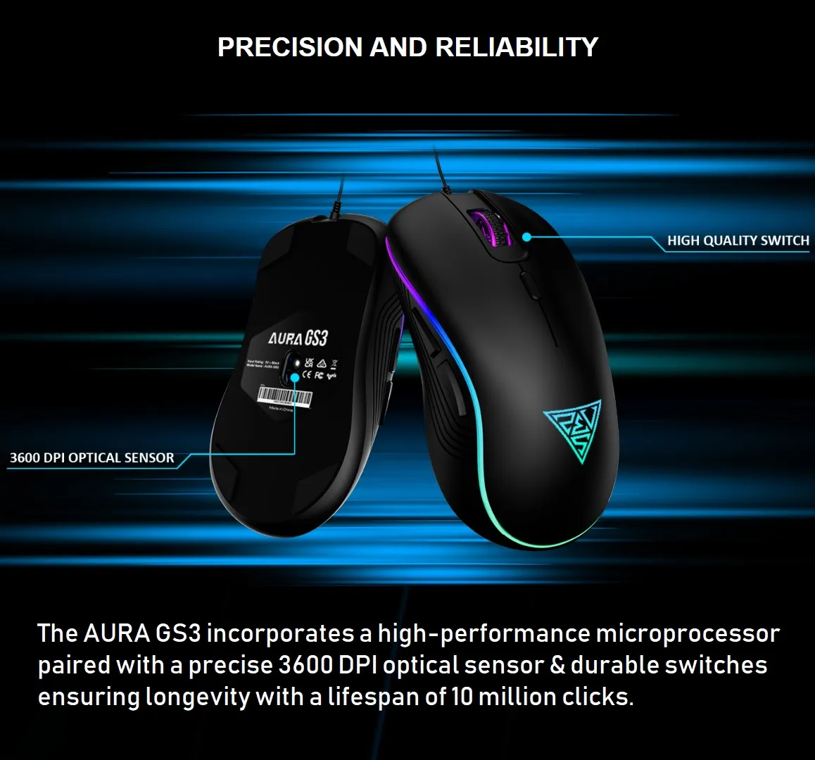 GAMDIAS AURA GS3 RGB Wired Gaming Mouse 6 Programmable Keys (5) AURA-GS3-B GAMDIAS AURA GS3 RGB Wired Gaming Mouse GAMDIAS AURA GS3 RGB Wired Gaming Mouse ; 7-color Breathing RGB ; 6 Programmable Keys ; 3600 DPI Optical Sensor ; Ergonomic Design ; USB-A Wired | BLACK