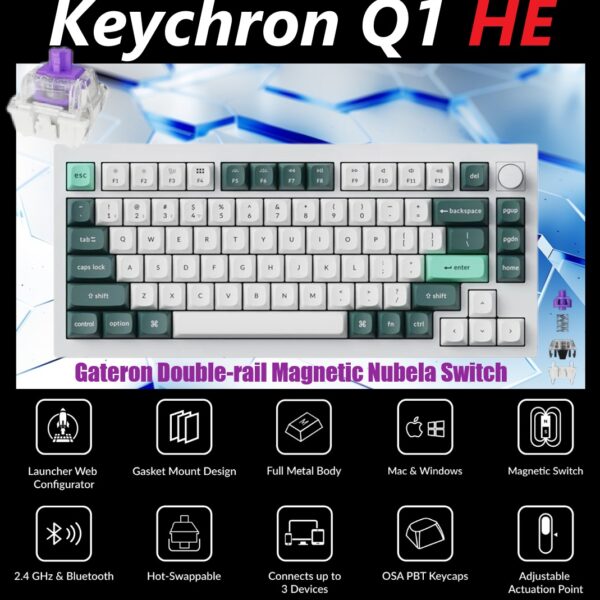 Q1H-P1 Keyboard Double-rail Magnetic Nebula Switch Keychron Q1 HE QMK Wireless Custom 75% Layout Metal RGB Keyboard with Hall Effect Gateron Double-rail Magnetic Nebula Switches ; 1000 Hz 2.4 GHz Mode or Bluetooth 5.1 for up to 3 Device Connectivity , 0.2 mm to 3.8 mm Adjustable Actuation Points ; Dynamic Rapid Trigger ; Four Actions Per Key ; OSA Profile PBT Keycaps ; Windows and macOS | SHELL WHITE Q1H-P1