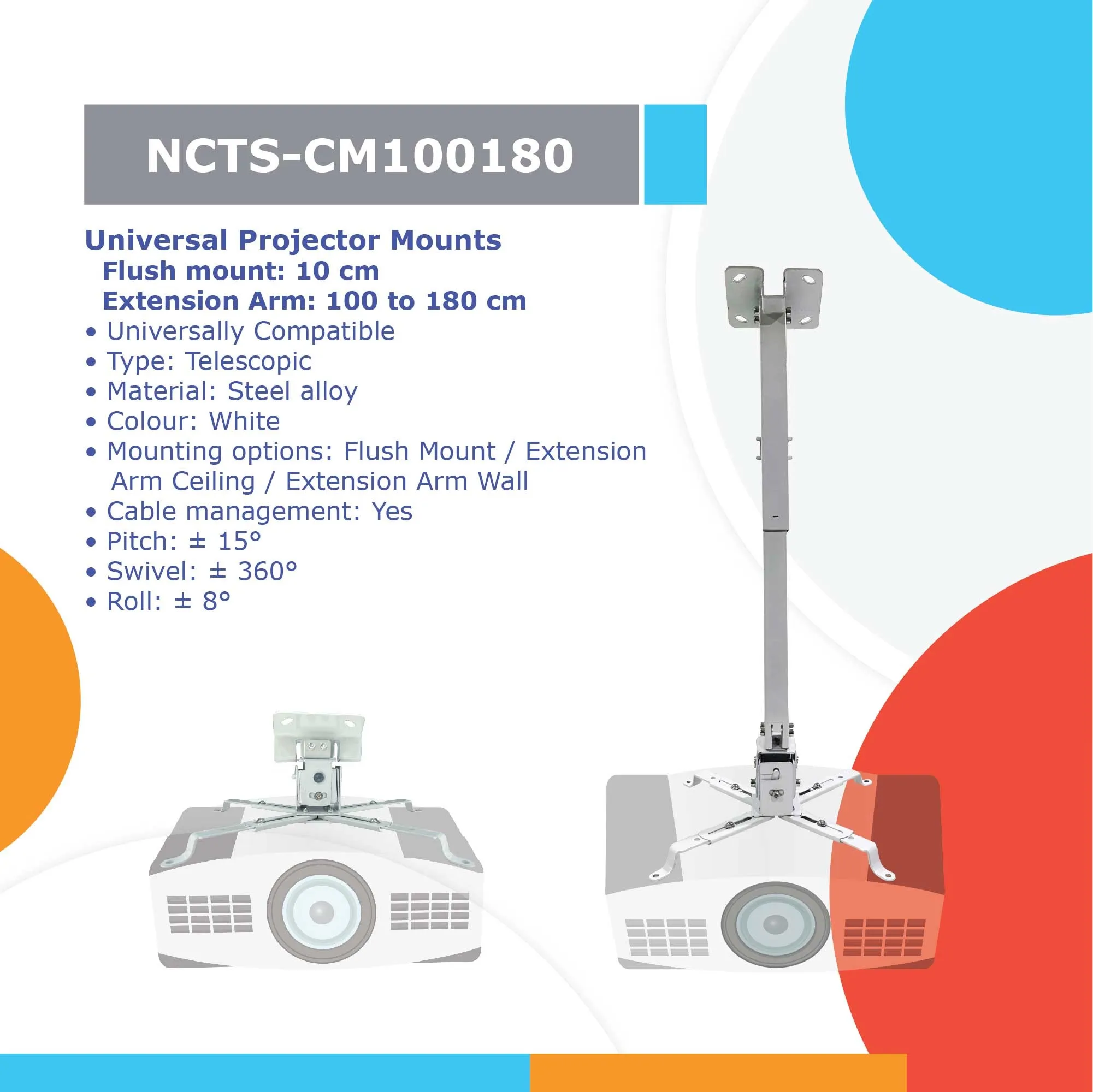 NCTS-CM100180 Projector Telescopic Heavy-Duty Steel Mount NCTS Universal Projector Mounts CM100180 : Telescopic Heavy-Duty Steel Mount (100 CM-180 CM) with Full-Motion Design, Multi-Function Mounting, and Universal Compatibility - Supports Up to 66lbs/30kg