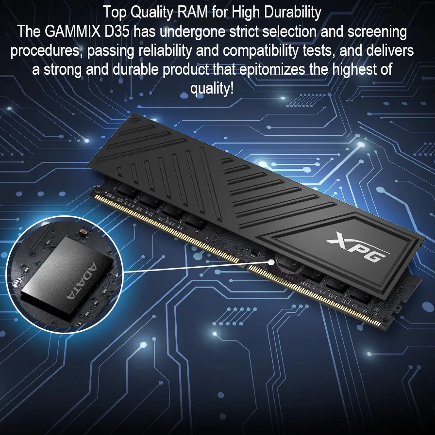 AX4U320016G16A-DTBKD XPG GAMMIX DDR4 3200MHz CL16 32GB RAM KIT XPG GAMMIX DDR4 3200MHz CL16 32GB RAM KIT (2x16GB) PC4-25600 RAM 288-Pins UDIMM Desktop Memory with Heatsink | BLACK (AX4U320016G16A-DTBKD35)