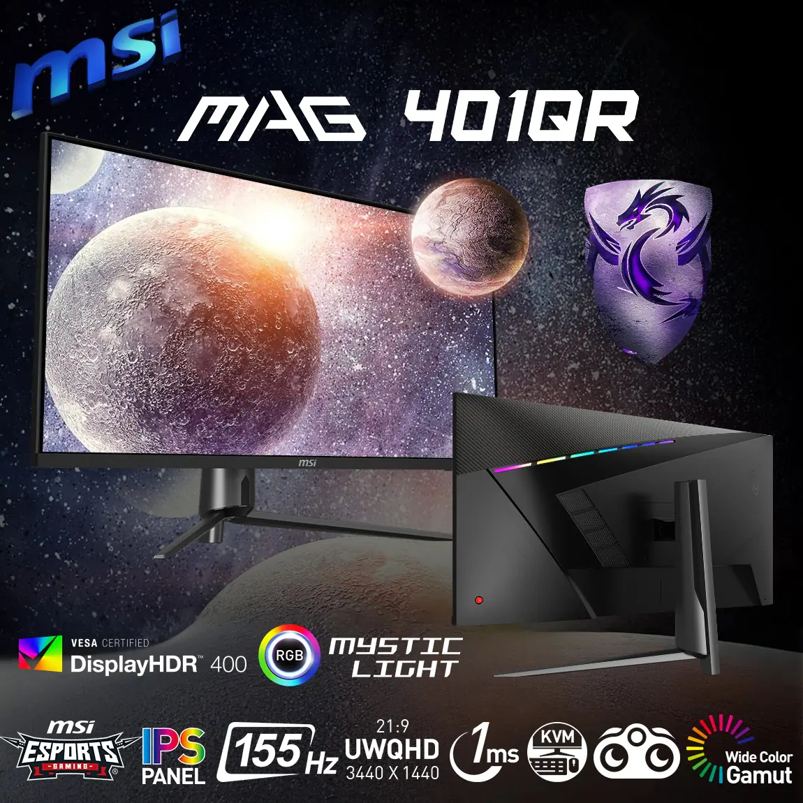 9S6-3EA54H-002 MAG 40 inch UWQHD 155Hz 1ms IPS Gaming Monitor MSI MAG401QR 40" UWQHD 155Hz 1ms IPS Gaming Monitor with RGB Back Design ; FreeSync Premium ; HDR 400 ; 3440 x 1440 (UWQHD) Resolution ; Night Vision ;  HDMI , USB Type C Video-in , 3 x USB 2.0 | BLACK 
