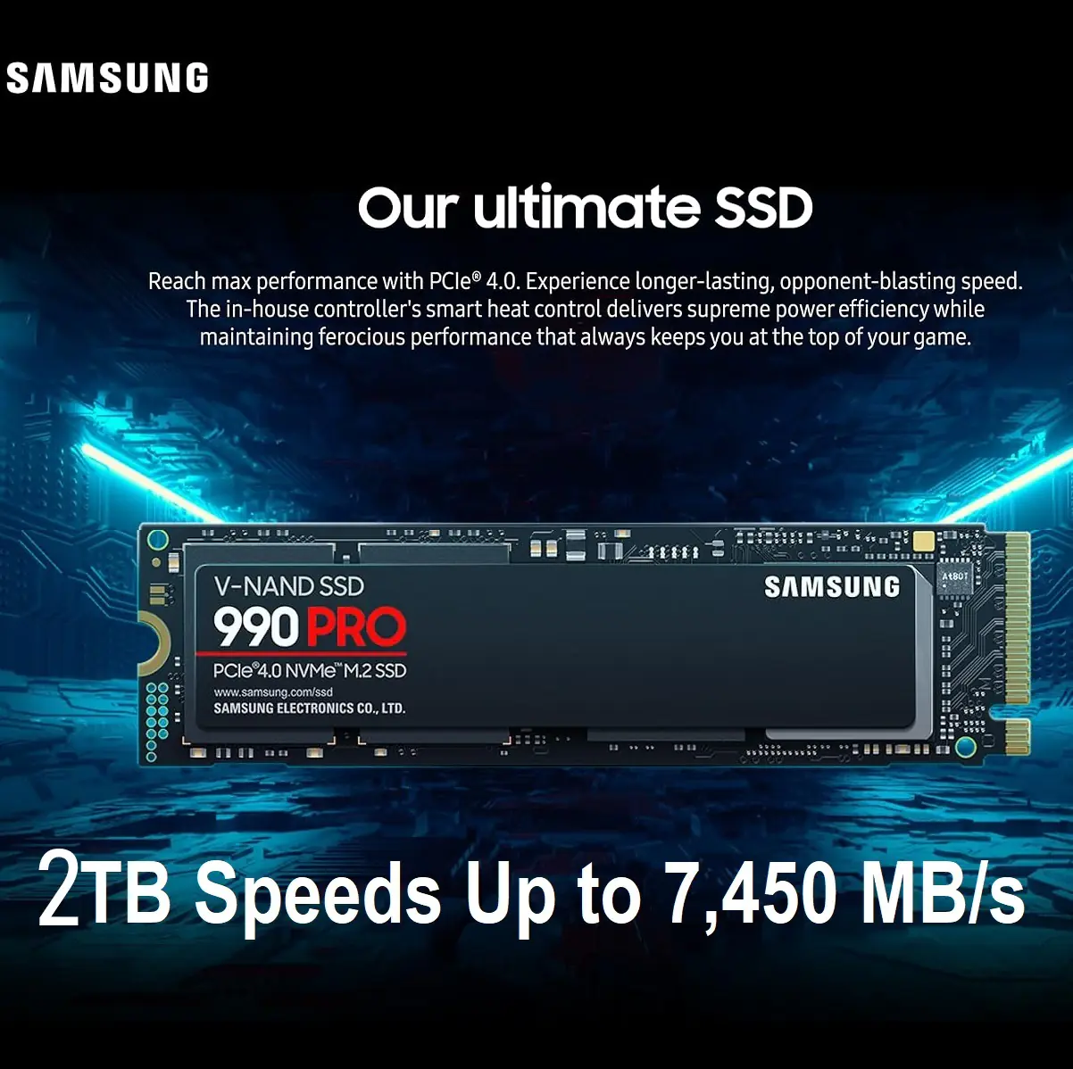 MZ-V9P2T0BW SAMSUNG 990 PRO SSD 2TB PCIe NVMe 7450MB SAMSUNG 990 PRO SSD 2TB PCIe 4.0 M.2 2280 Internal Solid State Hard Drive, Seq. Read Speeds Up to 7,450 MB/s for High End Computing, Gaming, and Heavy Duty Workstations | MZ-V9P2T0BW