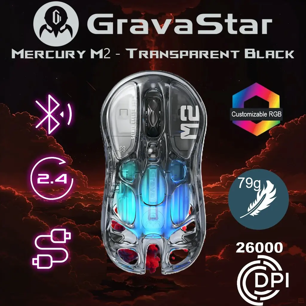 505442-MERCURY-M2-TB GRAVASTAR Mercury M2 Wireless Gaming Mouse GRAVASTAR Mercury M2 - High-Precision Wireless Gaming Mouse With 26,000 DPI, Tri-Mode Connectivity , PAW3395 Sensor, 1K Polling Rate, 79g Ultra-Light Design, 82H Battery, RGB, & 5 Programmable Buttons | Transparent Black 