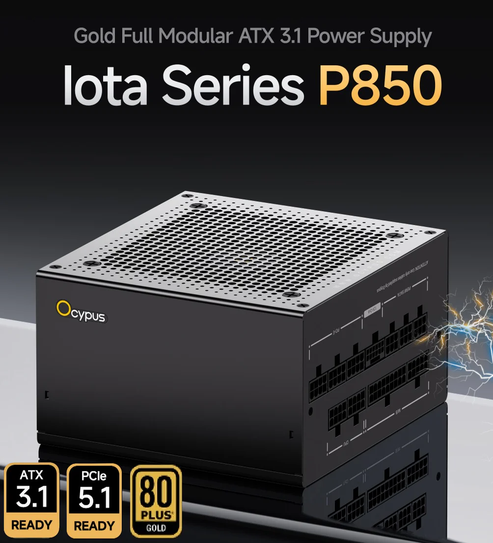 b8006147 LOTA-P850-G1FFBK024X OCYPUS LOTA P850W GOLG PSU 80+ OCYPUS Iota P850W Gold PSU With ATX 3.1, Native PCIe 5.1, 80 PLUS Gold, 91% Efficiency, ECO Mode, Full Modular Design, Fluid Dynamic Fan