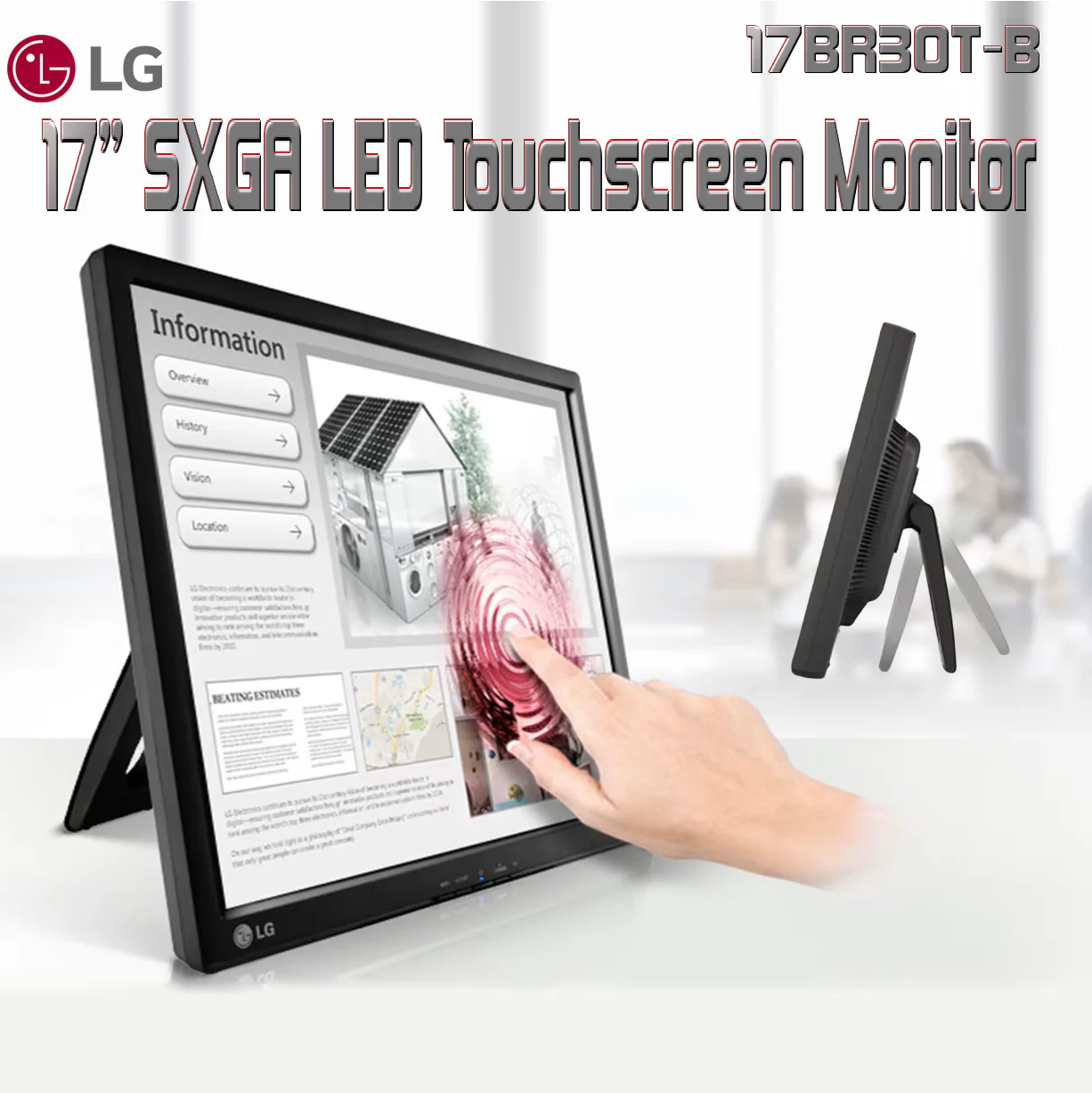 17BR30T-B LG 17" HD LED TOUCH SCREEN  LG 17BR30T-B 17” SXGA LED Touchscreen Monitor – 1280 x 1024 Resolution, 5ms Response Time, Anti-Glare, Built-In USB Hub, Tilt Adjustable Tabletop Display For Office Use | BLACK  17BR30T
