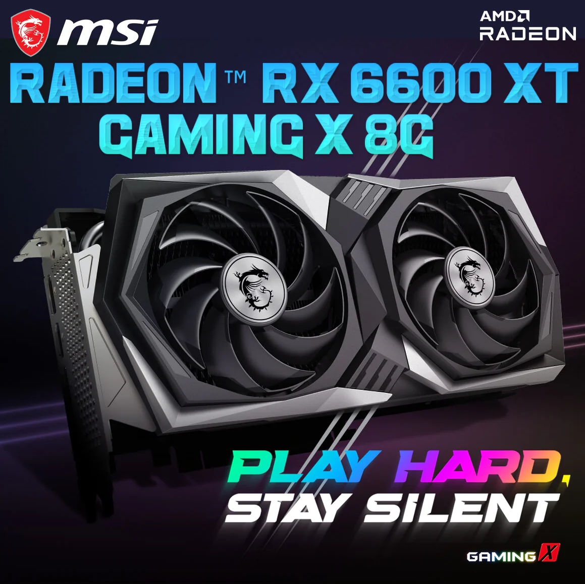 MSI Radeon™ RX 6600 XT GAMING X 8G MSI-6600-XT-USED MSI RADEON RX 6600 XT GAMING X 8GB 2xFAN "USED" MSI Radeon RX 6600 XT GAMING X 8G With Twin FROZR 8 Cooling, 8GB GDDR6, PCIe 4.0, 2607 MHz Boost Clock, HDMI 2.1, DisplayPort x3, Metal Backplate & Zero Frozr Tech | USED