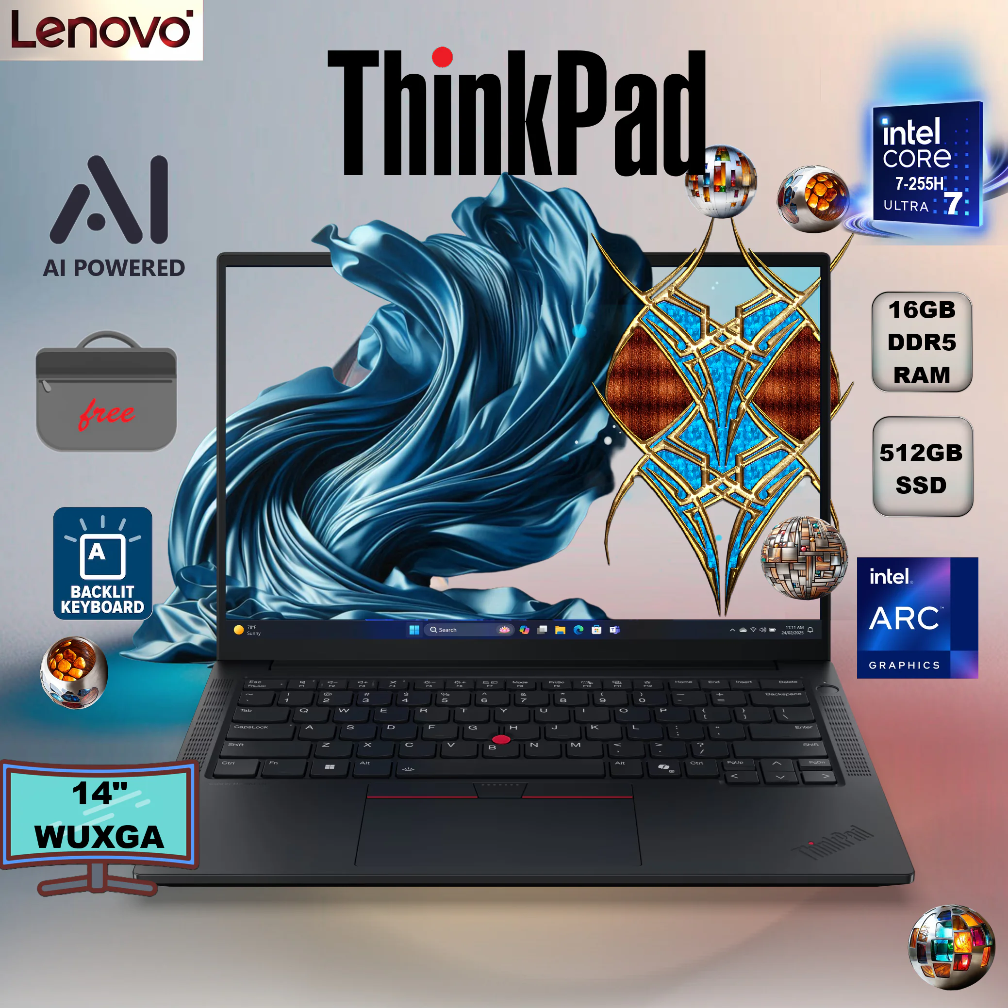 ThinkPad E14 Intel® Core™ Ultra 7 255H - 21SYS02T00 21SYS02T00 LENOVO THINKPAD E14 GEN7 ULTRA 7-255H DDR5 16GB / 512GB / 14" WUXGA / DOS +LENOVO CASE LENOVO ThinkPad E14 Gen 7 AI PC Intel® Core™ Ultra 7 255H | 16GB DDR5 RAM ; 512GB NVMe SSD | Intel® Arc™ Graphics | 14" WUXGA IPS Display | DOS | Laptop Bag Incl. | BLACK ~ 1 YEAR WARRANTY