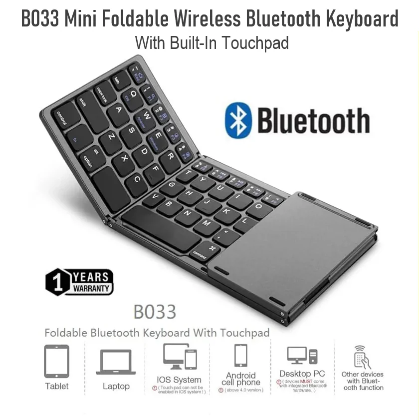 KEYBOARD-B033-GREY FOLDABLE B033 BLUETOOTH KEYBOARD WITH TOUCHPAD GREY B033 Mini Foldable Wireless Bluetooth Keyboard With Built-In Touchpad – 64 Keys, Triple-Folding, Rechargeable, Compatible With Android, Windows, iOS |  GREY