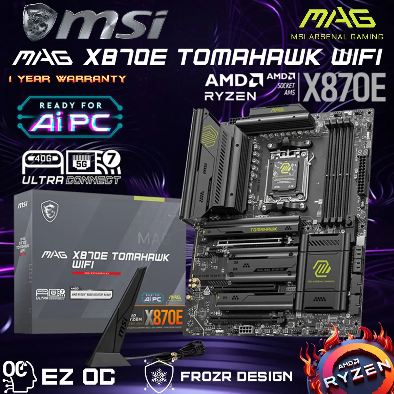 911-7E59-009 MAG X870E TOMAHAWK WIFI AM5 ATX Motherboard MSI MAG X870E TOMAHAWK WIFI AMD AM5 ATX Motherboard ;  Dual Channel DDR5 8400+ MT/s (OC) ; PCIe 5.0 slot, Lightning Gen 5 x4 M.2 ; Audio Boost 5 ; Frozr Guard Heatsink ; Supports AMD Ryzen™ 9000 / 8000 / 7000 Series