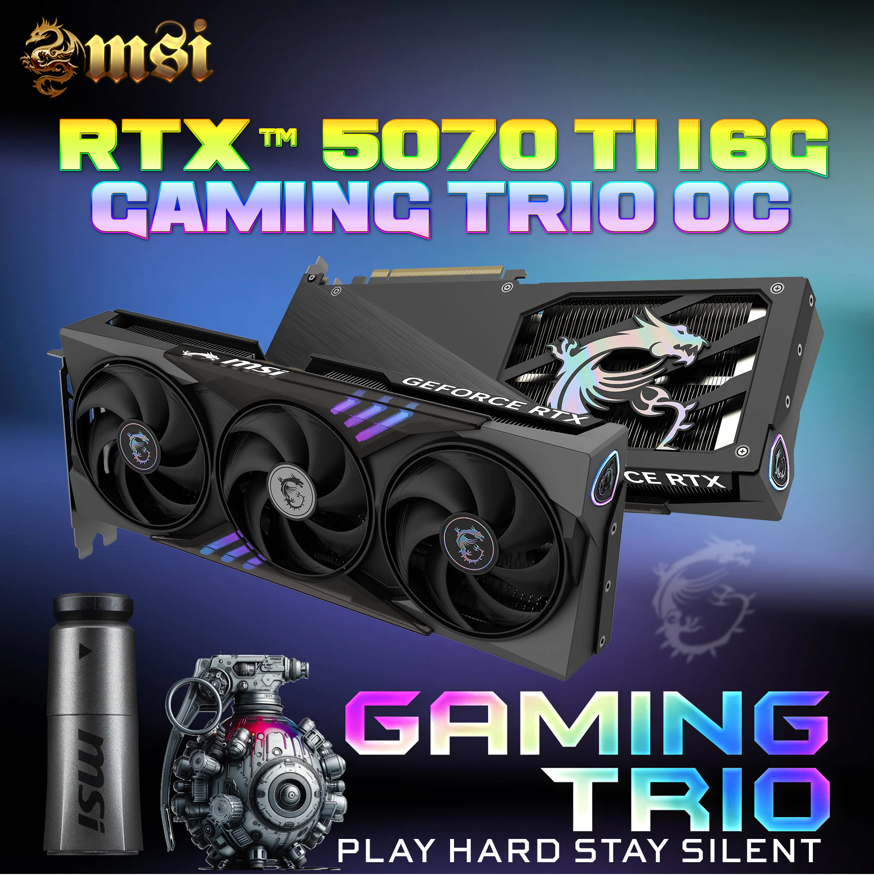 GeForce RTX™ 5070 Ti 16G GAMING TRIO OC 912-V531-240 MSI GEFORCE RTX 5070 TI 16GB GAMING TRIO OC MSI GeForce RTX 5070 Ti Gaming Trio OC Graphics Card | 16GB GDDR7, 28Gbps, PCIe 5.0, DLSS 4, Ray Tracing, TRI FROZR 4 Cooling, Dual BIOS, 4K/8K Ready, 8960 CUDA Cores
