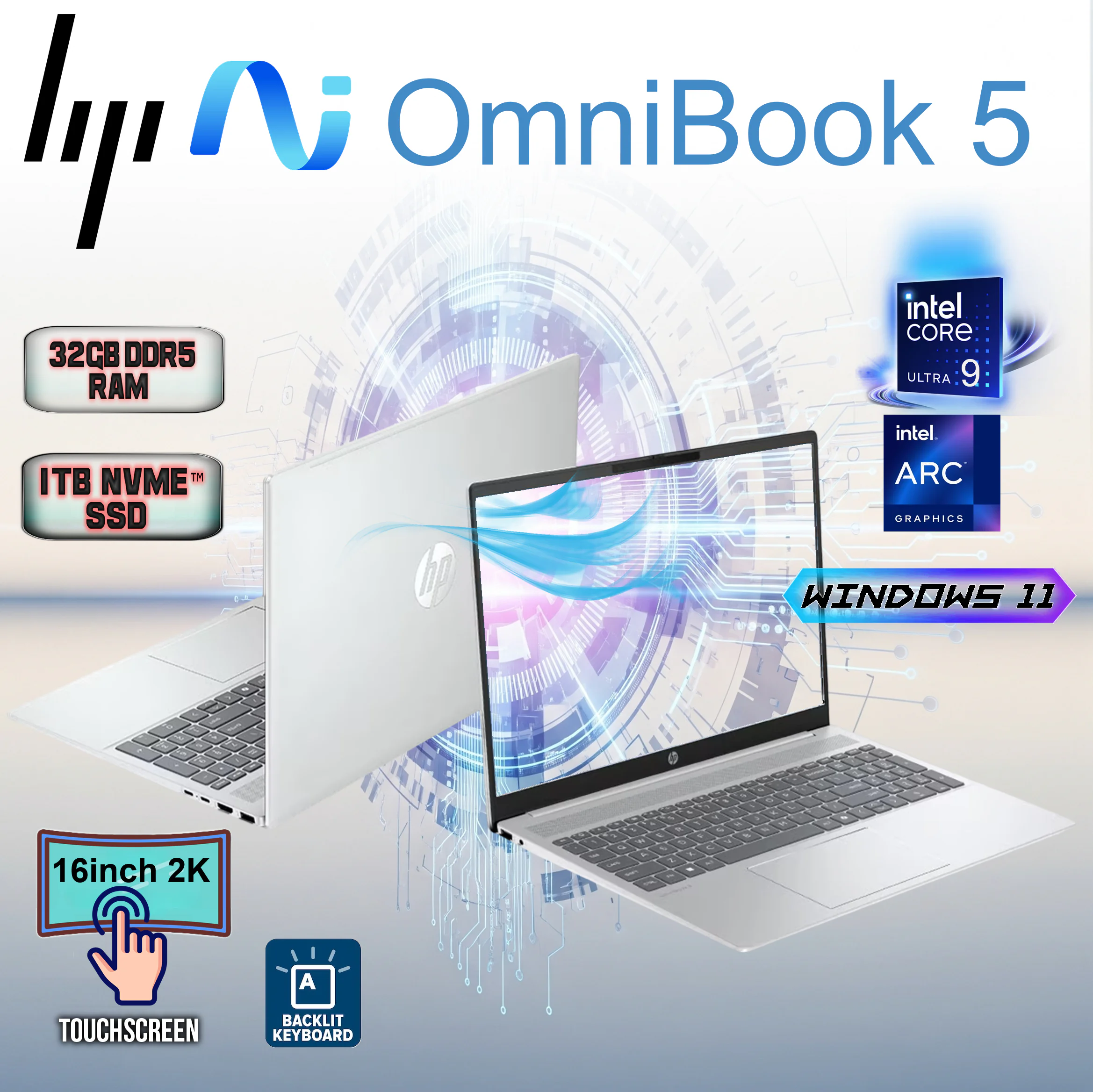 HP OmniBook 5 16 inch 2K Touchscreen Laptop - Intel Core Ultra 9 285H - 1920 x 1200 - 32GB Memory - 1TB SSD - Windows 11 Home BA3S1UA#ABA HP OMNIBOOK 5 16-AF1095CL ULRA 9-285H DDR5 32GB / 1TB / 16.0",2K / WIN11 TS HP OmniBook 5 Intel® Core™ Ultra 9 285H | 32GB DDR5 RAM ; 1 TB NVMe™ SSD | Intel® Arc™ 140T GPU | 16 inch 2K IPS Touch Screen Display | Backlit Keyboard | Windows 11 | Glacier silver 16-af1095cl