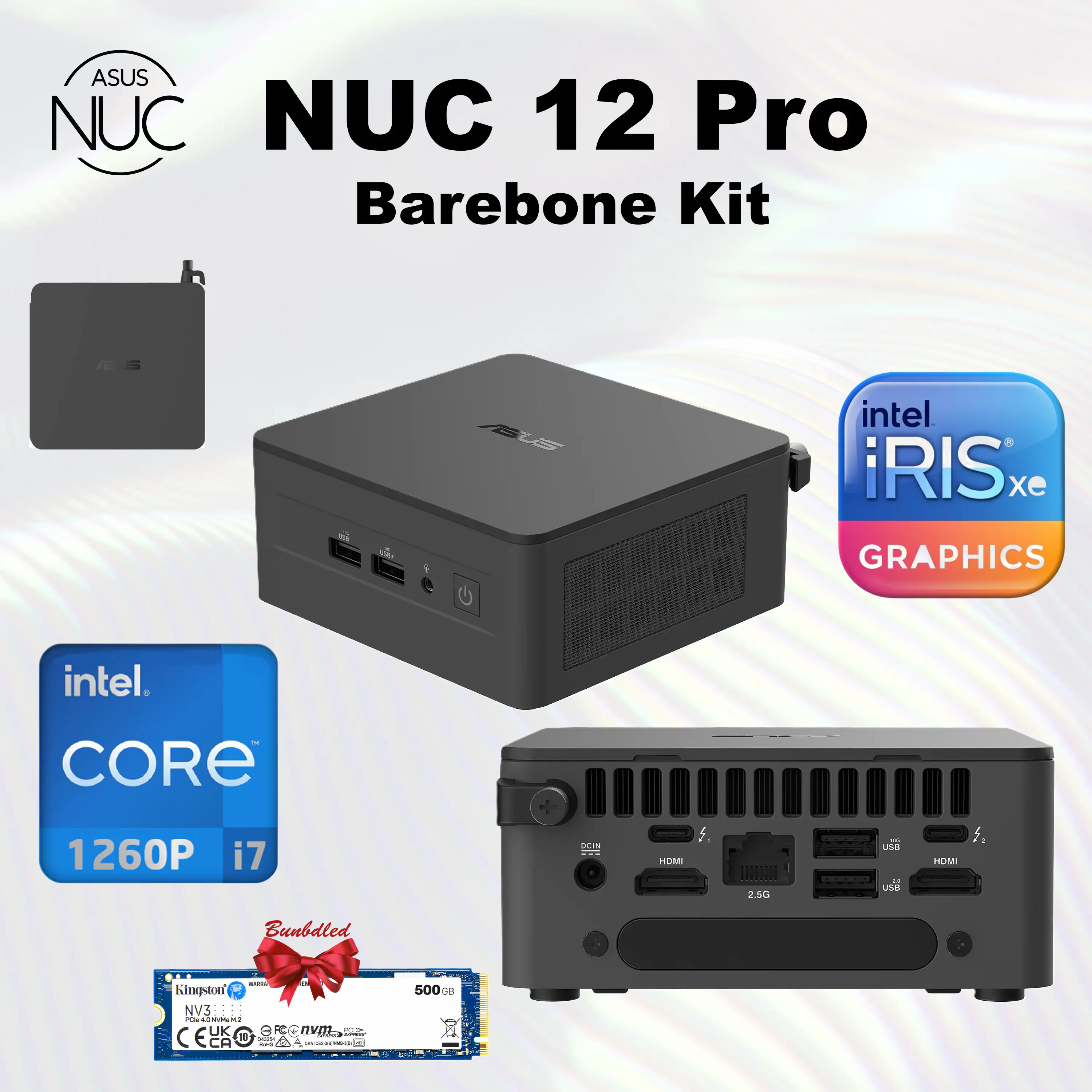 90AR00E1-M000J0 ASUS NUC I7 1260P + 500 NV3 NVME ASUS NUC 12 Pro RNUC12WSHI700002I Tall Barebone Kit, Intel Core i7-1260P, Up to 2x SODIMM Slot, M.2 22x80, NVMe 22x42 & 2.5" SATA Storage Slot, Intel Iris Xe Graphics, Bundled with Kingston SNV3s/500G  PCIe4 M.2 500GB NVMe | 90AR00E1-M000J0