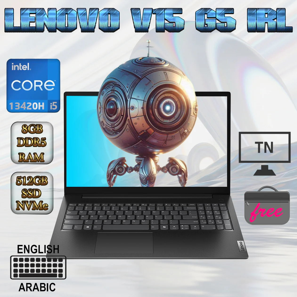 83GW006AED LENOVO V15 G5 IRL INTEL I5-13420H/8GB RAM DDR5/512GB SSD/15.6"FHD/DOS/WITH BAG-BLACK Lenovo V15 G5 IRL Intel® Core i5-13420H | 8GB DDR5 RAM , 512GB SSD NVMe® | Integrated Intel® UHD Graphics | 15.6-inch FHD TN Display | Arabic / English Keyboard | DOS | Lenovo® Laptop Bag Included | Business Black 