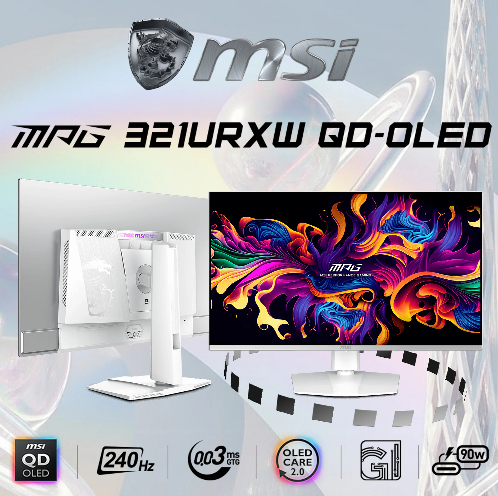 MPG321URXW MSI MPG 321URX QD-OLED 0.03MS 240Hz HDR 4K GAMING MONITOR 9S6-3DD29A-028 MSI MPG 321URXW QD-OLED 32 Inch UHD 3840x2160 Gaming Monitor 240Hz Refresh 0.03ms Response HDR True Black 400 ClearMR 13000 HDMI 2.1 G-Sync OLED Care 2.0 , Adjustable Hight & Tilt | WHITE & SILVER 