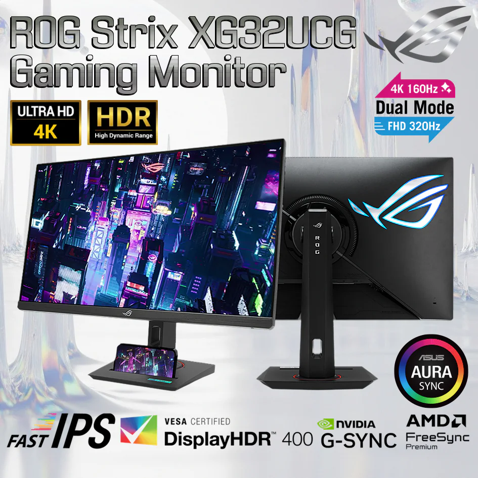 XG32UCG ASUS ROG STRIX XG32UCG 31.5" 4K 320Hz 0.3MS IPS FHD GAMING MONITOR HJ4DSB2DHKU1DP ASUS ROG Strix XG32UCG – 32-Inch 4K UHD Fast IPS Gaming Monitor, Dual Mode 4K 160Hz Or FHD 320Hz, 0.3ms Response, ELMB Sync, G-Sync Compatible, HDR400, USB-C, Aura Sync, Ergonomic Stand ( Height, Swivel, Tilt ) Adjustable