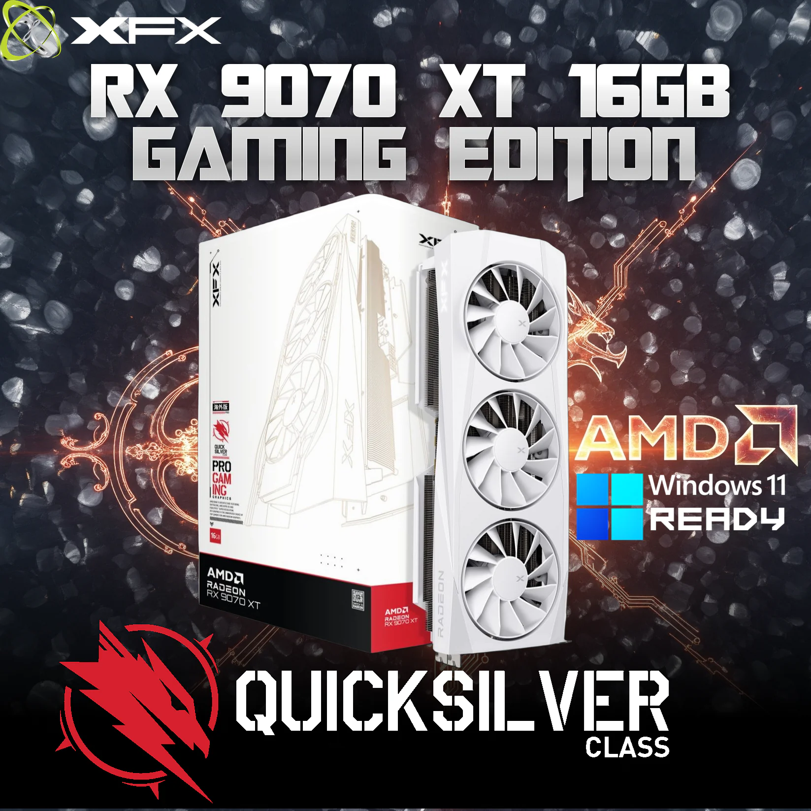 RX-97TQICKW9 XFX QUICK SILVER AMD RADEON RX 9070XT WHITE 16GB 3  XFX Quicksilver AMD Radeon RX 9070 XT White Gaming Edition 16GB GDDR6 PCIe 5.0 With 2970MHz Boost Clock 2400MHz Game Clock Triple Fan Cooling 3X DisplayPort HDMI 2.1 , AMD & Windows Ready