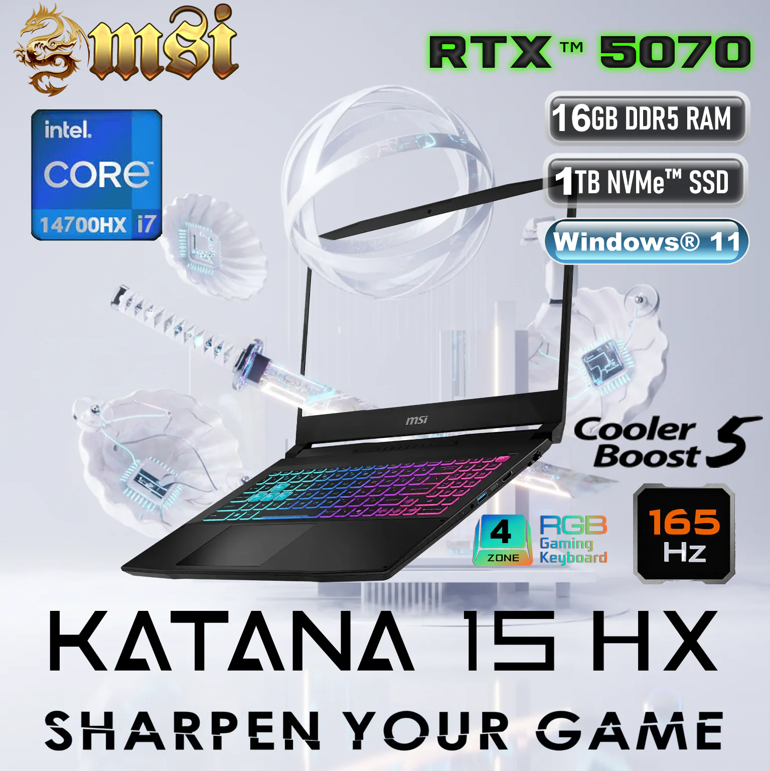 9S7-1587C1-473 MSI KATANA 15 HX B14WGK-293US I7-14650HX/16GB DDR5 RAM/1TB SSD/15.6" QHD 2.5K 165HZ/RTX 50 MSI Katana 15 HX B14WGK Intel® Core™ i7-14650HX | 16GB DDR5 RAM ; 1TB NVMe SSD | RTX™ 5070 , 8GB | 15.6" QHD (2560x1440), 165Hz, IPS  Display | 4-Zone RGB Backlit Keyboard | Windows 11 Home | BLACK