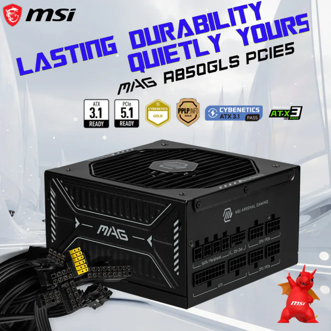 MSI MAG A850GLS PCIES 850W POWER SUPPLY FULL MODULAR-80 PLUS GOLD 306-7ZPIY11-CEO MSI MAG A850GLS PCIES 850W POWER SUPPLY FULL MODULAR-80 PLUS GOLD MSI MAG A850GLS PCIe 5.1 ATX 3.1 Power Supply 850W | 80 Plus Gold | Native 12V-2x6 GPU Connector | Modular Cables | 135mm FDB Fan | Ultra Quiet & Durable