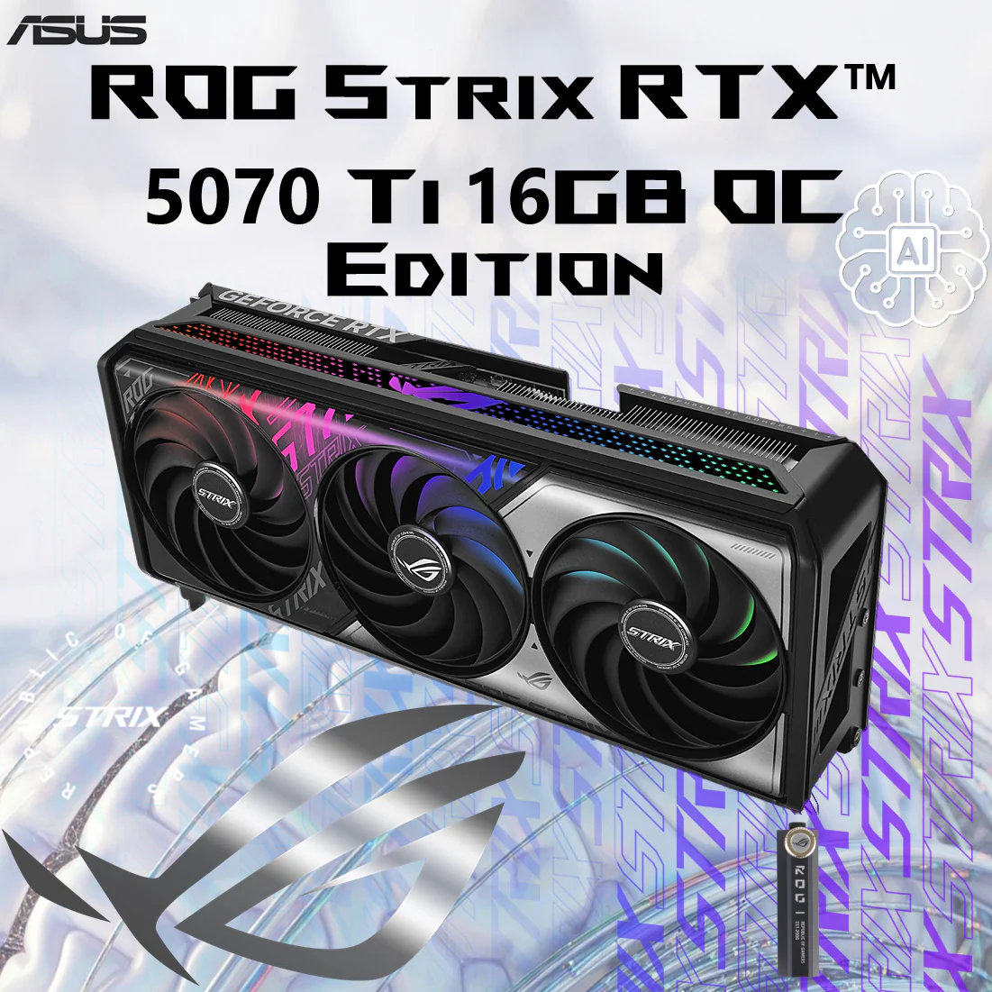 90YV0M90-MVAA00 ASUS ROG STRIX 5070 TI GAMING OC 16GB GDDR7 BLACK ASUS ROG Strix GeForce RTX 5070 Ti OC Edition 16GB GDDR7 Graphics Card - Blackwell Architecture , 2625MHz Boost , 1406 AI TOPs , 8960 CUDA Cores , Triple Axial-Tech Fans , Aura Sync ARGB , PCIe 5.0 , DLSS 4 , Aura Sync