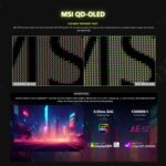 MAG 272QP QD-OLED X50 MSI MAG 272QP QD-OLED X50 MSI MAG 272QP QD-OLED X50 27-inch QHD 500Hz Gaming Monitor – 3rd-Gen QD-OLED True Black HDR 500, 0.03ms GtG, ClearMR 21000, Adaptive Sync, EOTF Boost, OLED Care 2.0, HDMI 2.1, Ergonomic Stand