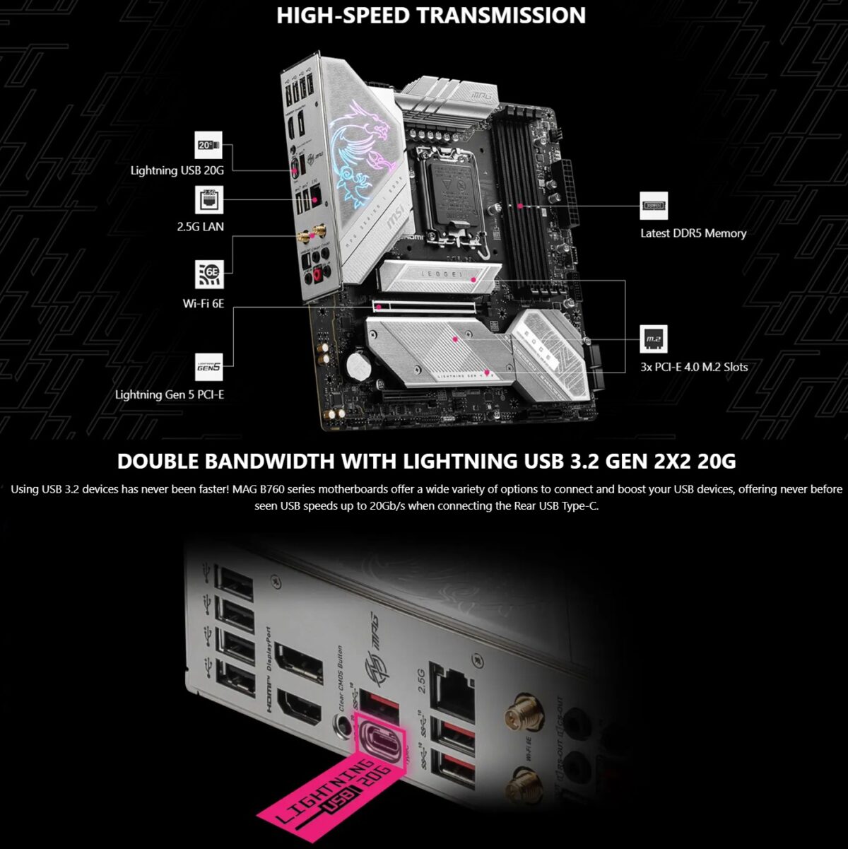 MSI B760M-EDGE-TI-WIFI MPG B760M EDGE TI WIFI MSI MPG B760M Edge Ti WiFi DDR5 mATX Motherboard – Intel 14th/13th/12th Gen, PCIe 5.0, 3x M.2 Gen4, Wi-Fi 6E, 2.5G LAN, DDR5 7800+(OC), Mystic Light RGB, Core Boost Power Design
