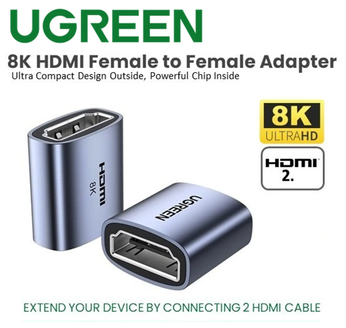 UGREEN-HD159-90592 UGREEN HDMI EXTENDER HDMI TO HDMI 8K UGREEN 8K HDMI Female To Female Extender Adapter –  HDMI 2.1, 8K@60Hz, HDR10+, 3D Support, Up To 10m Extension, Space Gray Aluminum Alloy Build | HD159 90592 