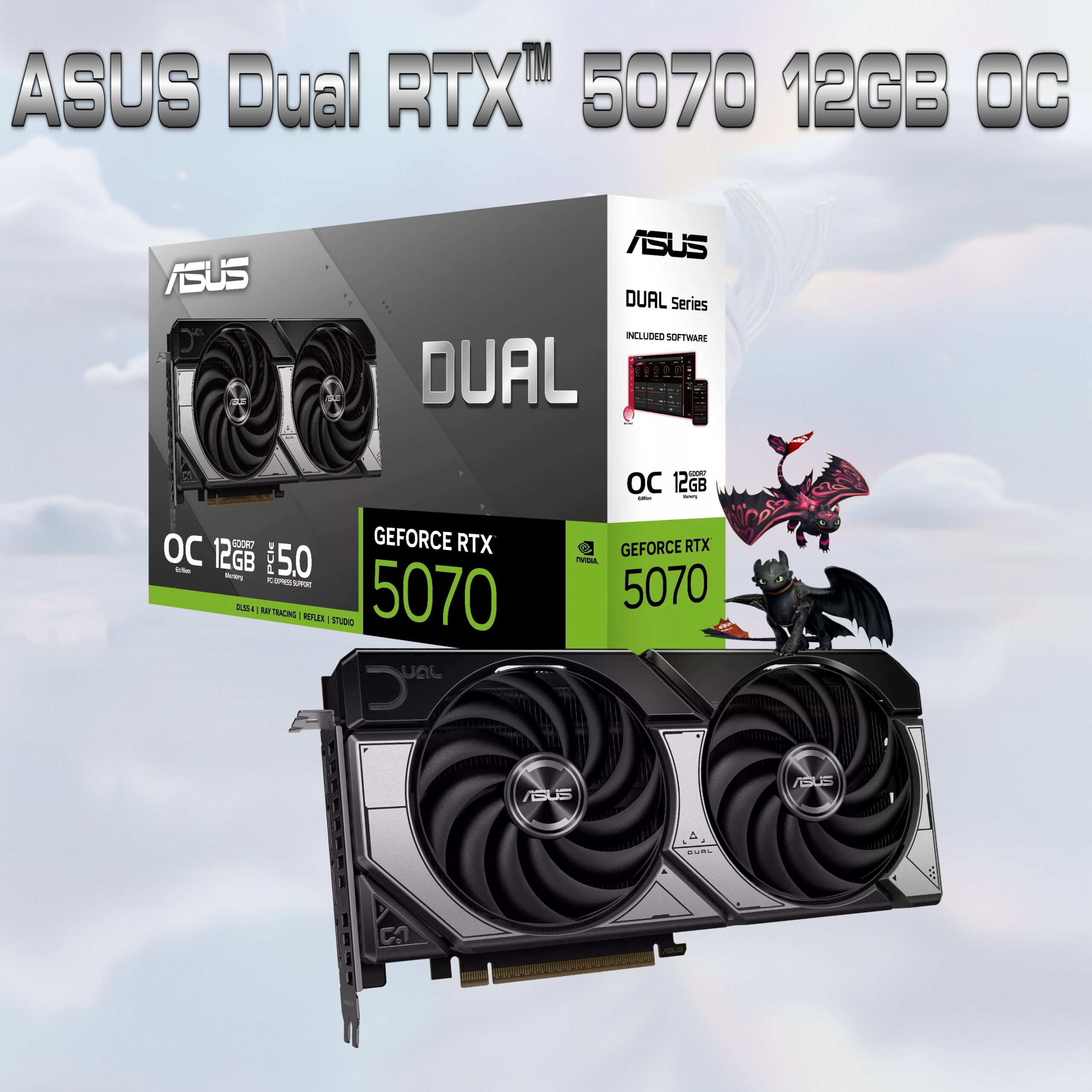 90YV0M17-M0NA00 ASUS DUAL RTX 5070 OC 12GB 2 FANS BLACK 5.0PCIE VGA ASUS Dual GeForce RTX 5070 12GB GDDR7 OC Edition Graphics Card With Axial-Tech Dual Fans, NVIDIA Blackwell Architecture, DLSS 4, Dual BIOS Modes, 2572MHz OC Mode, 6144 CUDA Cores, 988 TOPS AI Power, 2.53-Slot Compact Design  | DUAL-RTX5070-O12G