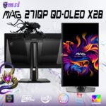 MAG 271QP QD-OLED X28 MSI MAG 271QP QD-OLED X28 27" QHD 280Hz Flat Gaming Monitor MSI MAG 271QP QD-OLED X28 27-inch QHD 280Hz Gaming Monitor – QD-OLED True Black HDR 400, 0.03ms GtG, HDMI 2.1, Adaptive Sync, ClearMR 15000, OLED Care 2.0, 99% DCI-P3, Adjustable Stand 