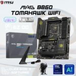 MSI B860 TOMAHAWK WIFI MSI MAG B860 TOMAHAWK WIFI MSI MAG B860 TOMAHAWK WIFI ATX Motherboard , Wi-Fi 7, 5G LAN, Thunderbolt 4, PCIe 5.0, DDR5 9200+ OC, & EZ DIY Features , Supports LGA 1851 Intel® Core™ Ultra Processors (Series 2)
