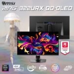MPG 322URX QD-OLED MSI MPG 322URX QD-OLED MSI MPG 322URX QD-OLED 32-inch 4K UHD 240Hz Flat Gaming Monitor – QD-OLED Panel, 0.03ms GtG, DisplayHDR True Black 400, HDMI 2.1, DP 2.1a, OLED Care 2.0, Height & Pivot Adjustable