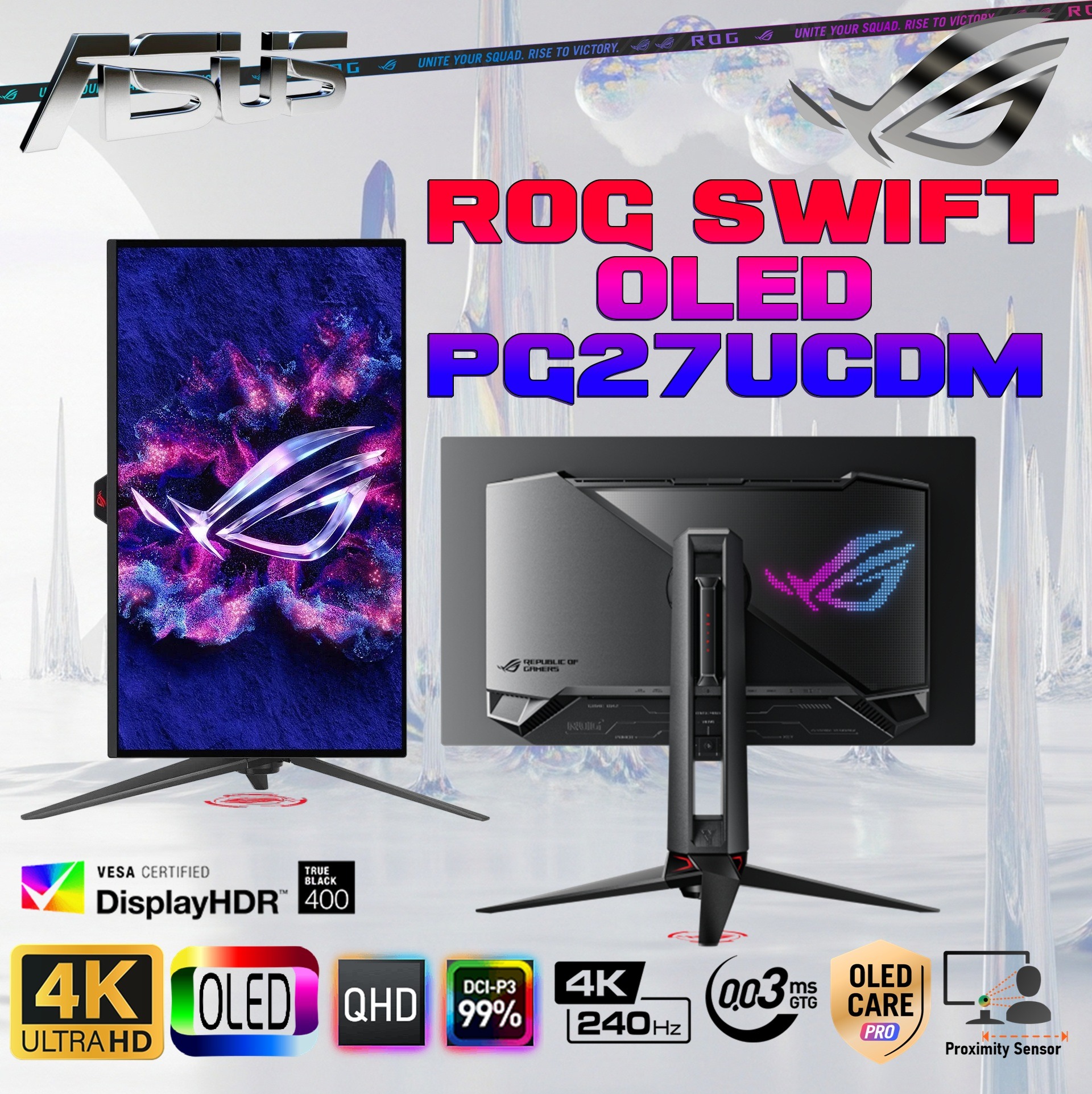 PG27UCDM ASUS ROG Swift OLED PG27UCDM 27-inch Gaming Monitor ―  4K QD-OLED Panel, 240Hz, 0.03ms , Heatsink, Neo Proximity Sensor, G-SYNC® c, VESA DisplayHDR 400 True Black,  99% DCI-P3, DisplayWidget, DisplayPort™ 2.1a UHBR20 , Fully Adjustable Stand 