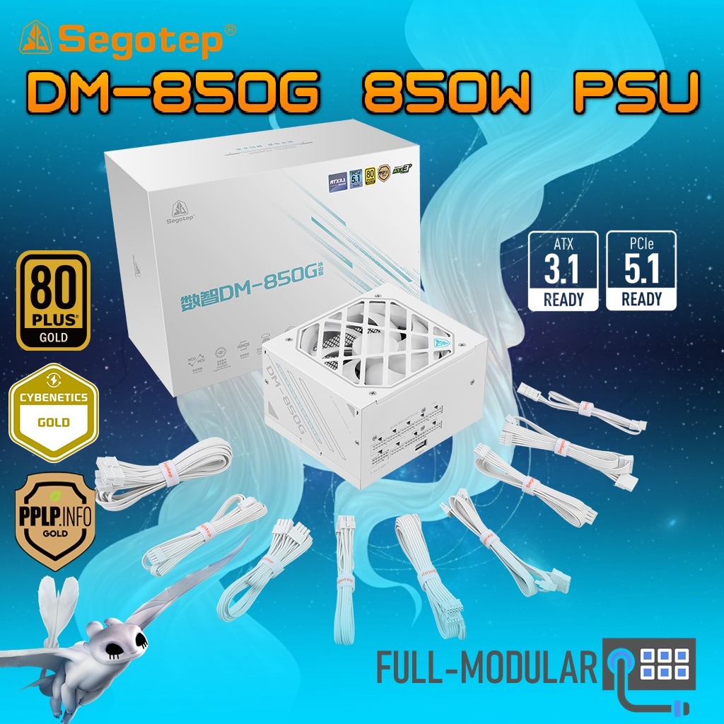 DM-850G-ATX-3.1-WH Segotep DM-850G ATX 3.1 PCIE5 850W PSU - Power Supply 850 Watt 80+ Gold Full Modular Segotep DM-850G 850W Digital Gold Power Supply ATX3.1 PCIe5.1 Ready 80PLUS Gold PPLP Certified Dual-Core MCU AI Monitoring HiMOS USB Blind Plug Compact High-Density Design | WHITE
